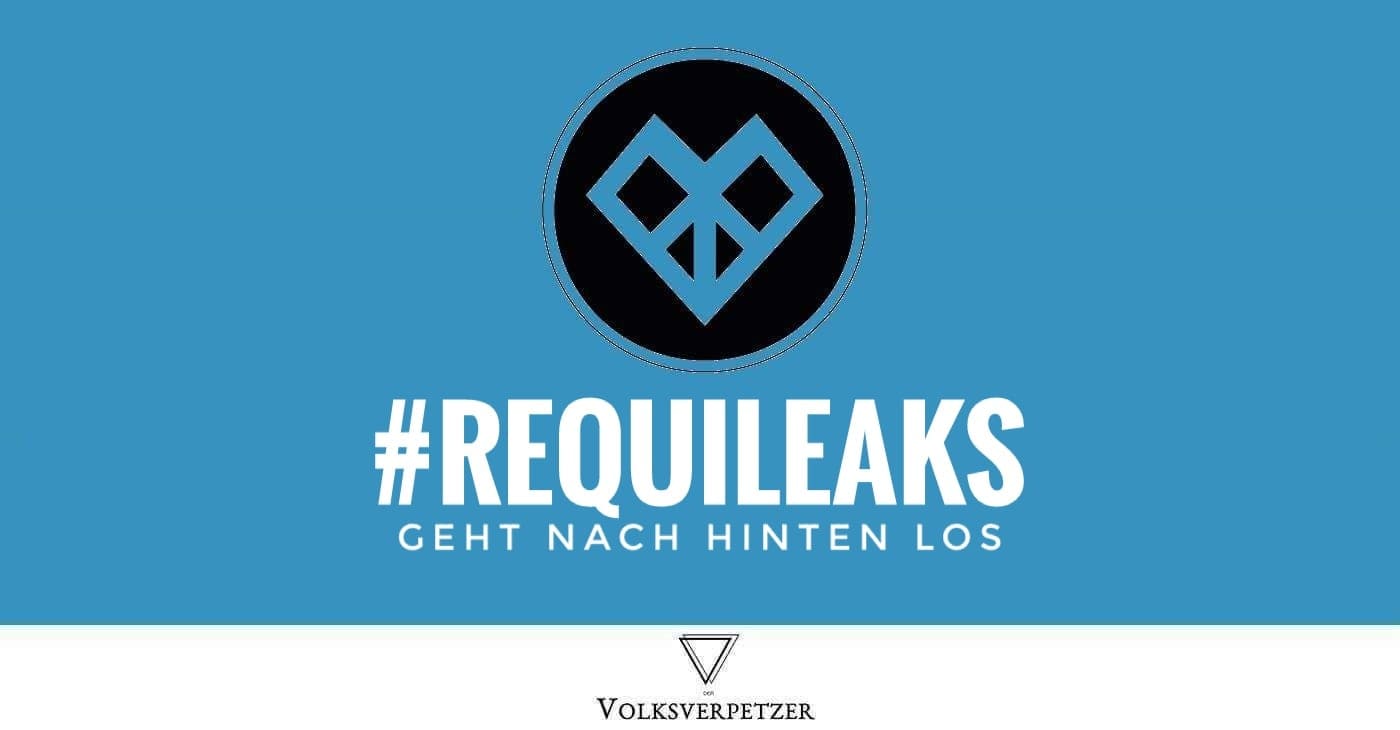 #Requileaks: Rechte infiltrieren Netzbewegung, um dann nur harmlose Gespräche zu leaken