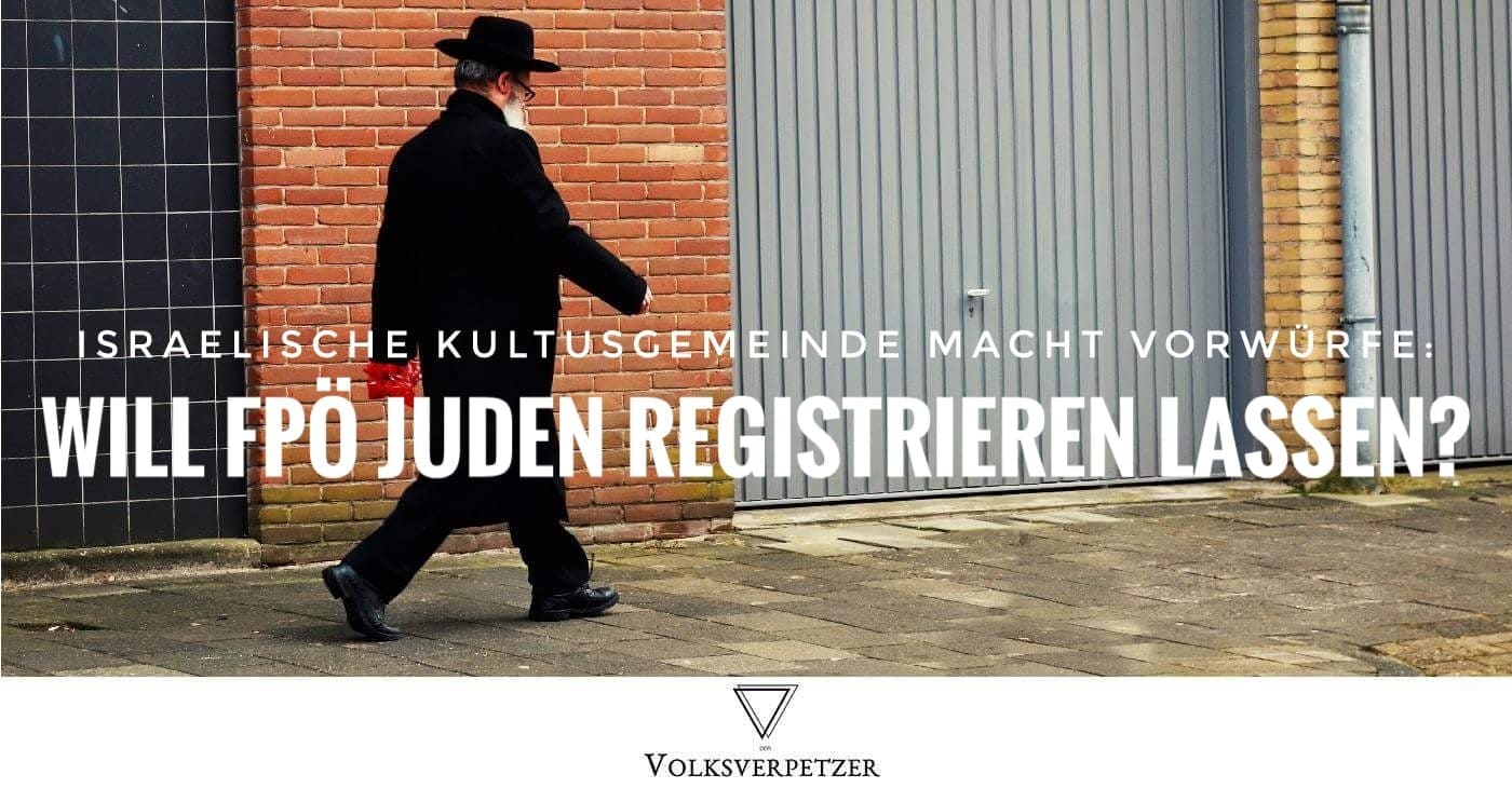 Vorwürfe: FPÖ soll Juden namentlich registrieren wollen – wenn sie koscheres Fleisch wollen
