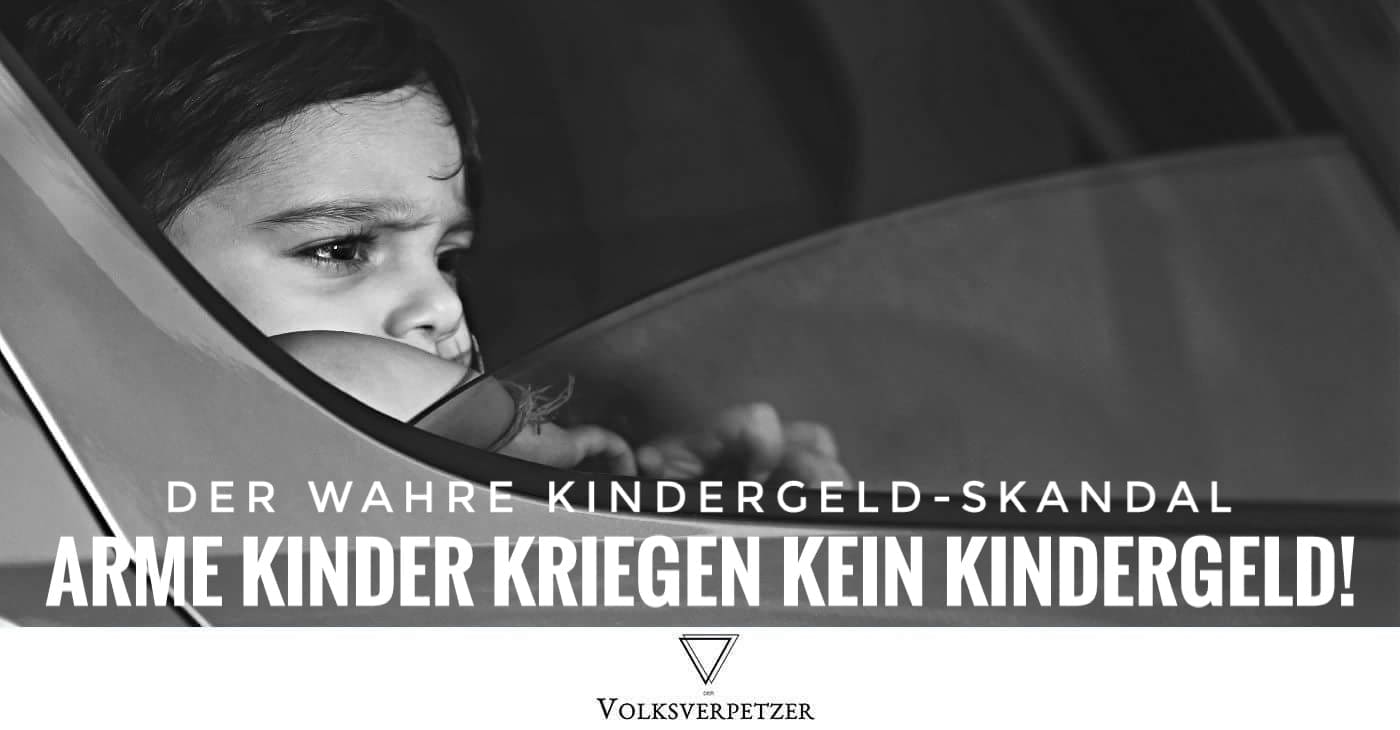 Der wahre Kindergeld-Skandal ist doch, dass arme Kinder in Deutschland keines kriegen