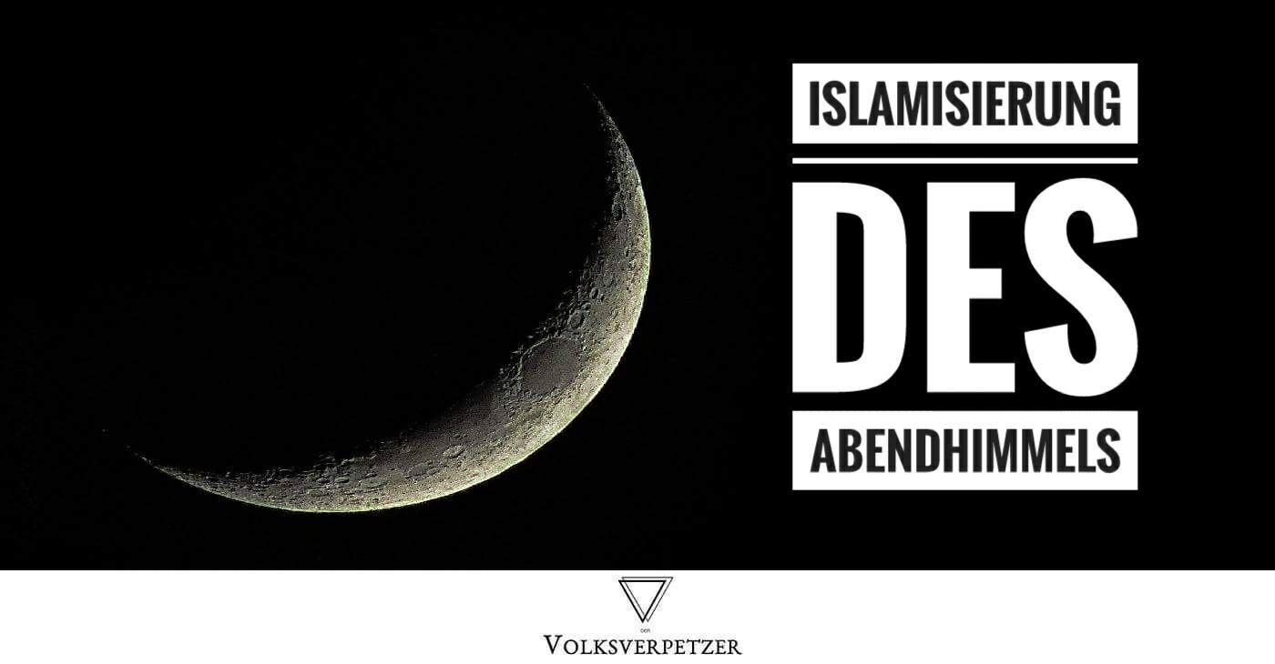 Bürger erzürnt über Islamisierung: Demnächst Halbmond am Himmel in ganz Deutschland