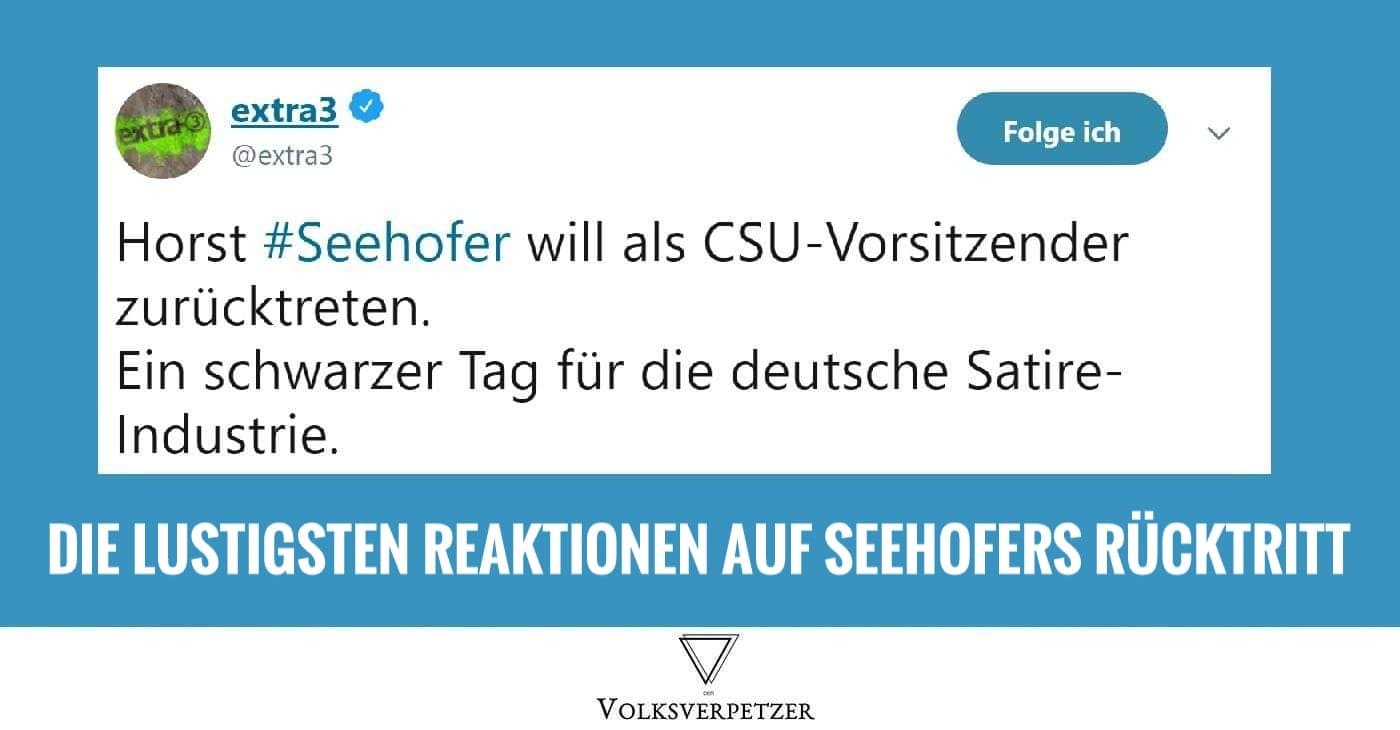 Die 8 lustigsten Reaktionen auf Seehofers Rücktritt als CSU-Vorsitzender