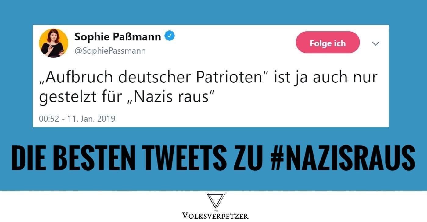 Rückblick: Die 8 besten Tweets zu #NazisRaus