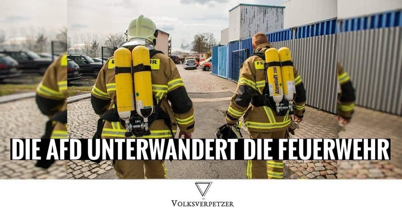 So versucht die AfD, sich bei unserer Feuerwehr anzubiedern