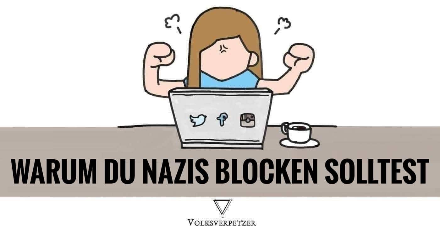 Blockt Nazis! Warum es keinen Sinn macht, mit Faschisten zu diskutieren