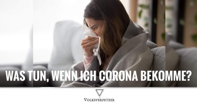 Was Tun Wenn Man Corona Hat www.volksverpetzer.de