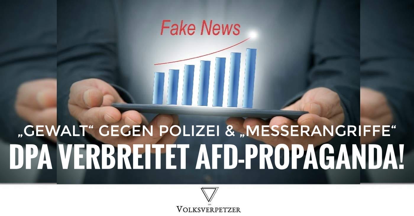 Deutsche Presseagentur: Mit lausiger Recherche zum nützlichen Idioten der AfD