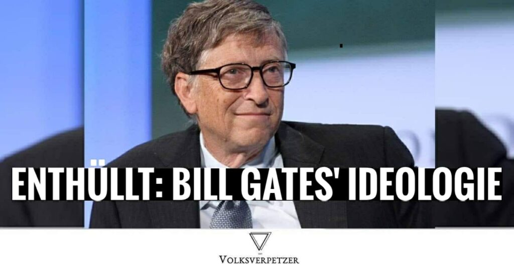 bill gates ideologie
