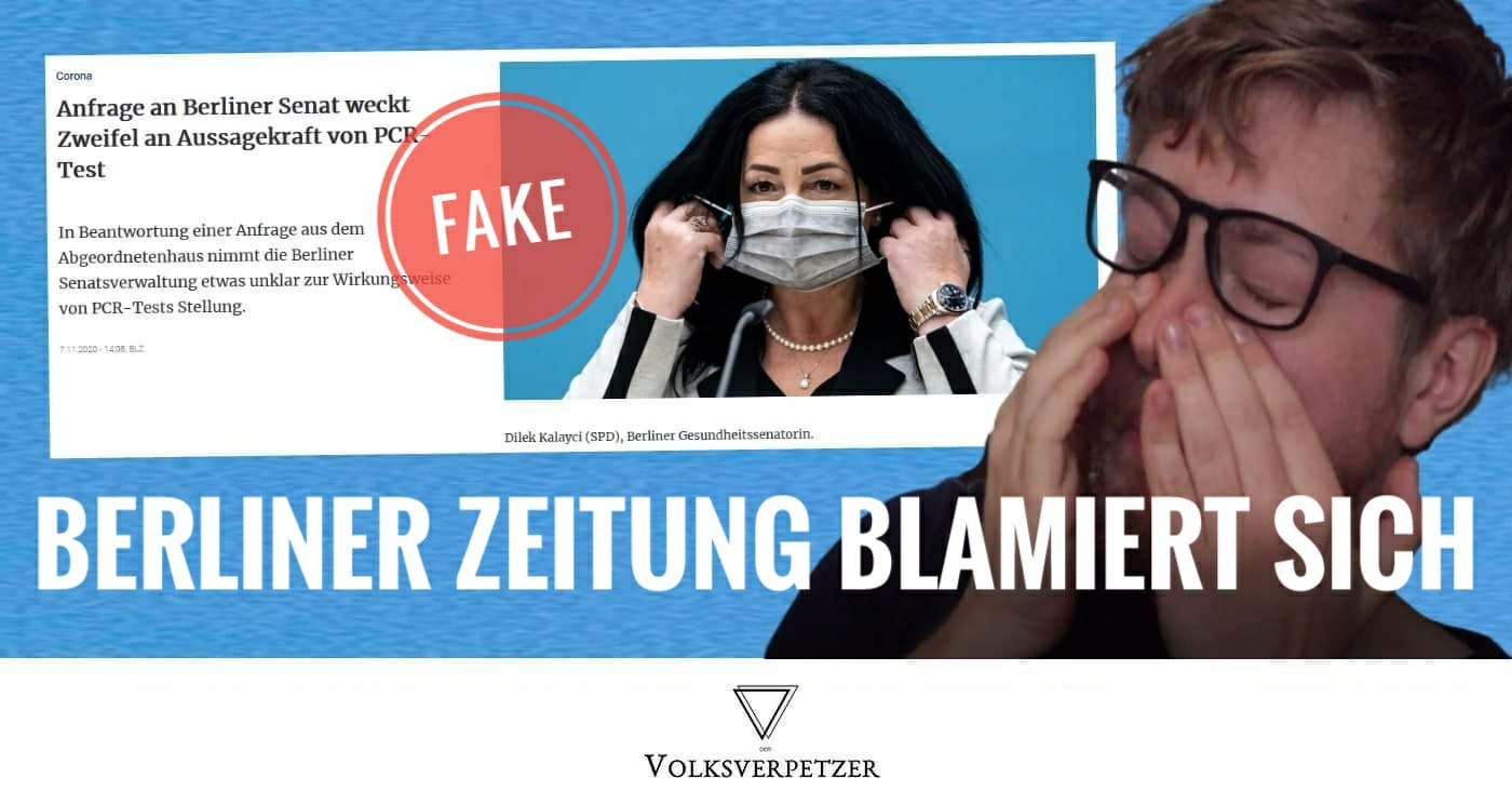 PCR-Tests weisen Infektionen nach! Berliner Zeitung bringt Fake News, Aluhüte jubeln