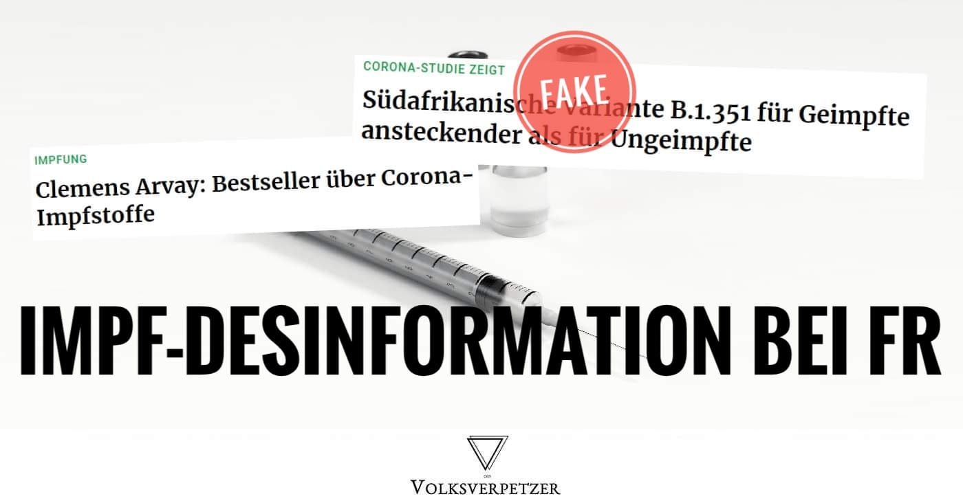 Frankfurter Rundschau verbreitet Impf-Fakes & löscht wohl kritische Kommentare