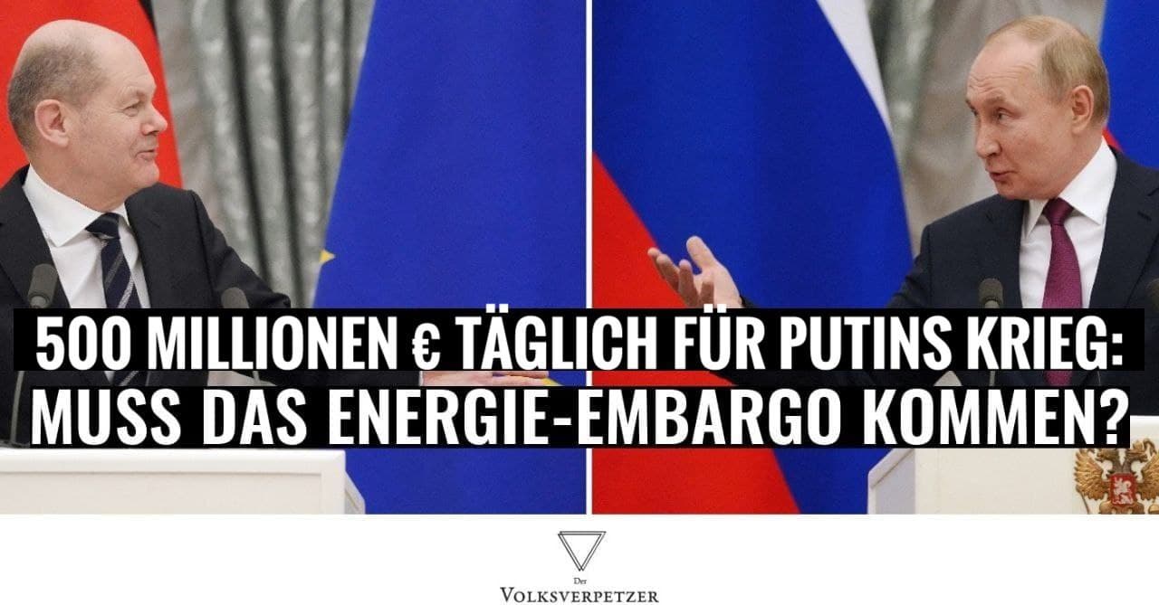 Energieembargo? Sorry Herr Scholz, wir finanzieren Putins Krieg immer noch