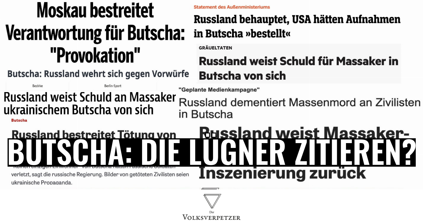 Deutschsprachige Medien, die die Kreml-Lügen zu Butscha übernommen haben
