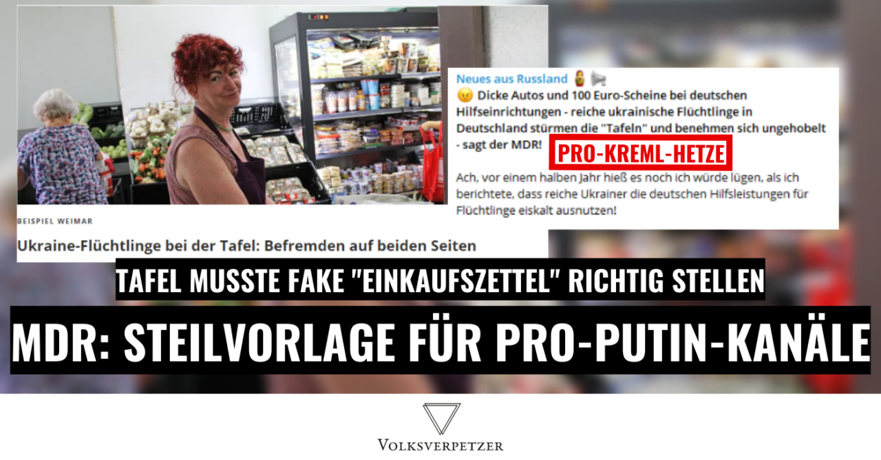 MDR macht Stimmung gegen Ukraine-Geflüchtete mit Fake „Einkaufszettel“