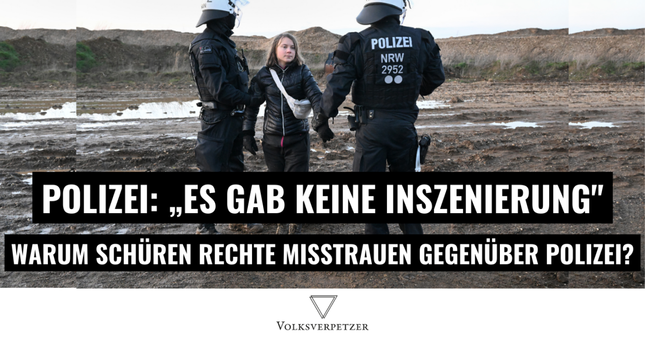 Rechte blamieren sich, werfen Polizei „Inszenierung“ mit Greta vor