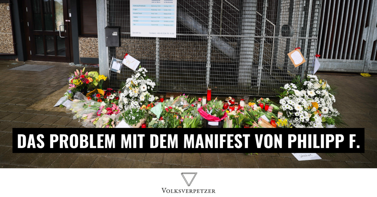 Die verschiedenen Extremismen des Attentäters von Hamburg – Manifest von Philipp F.