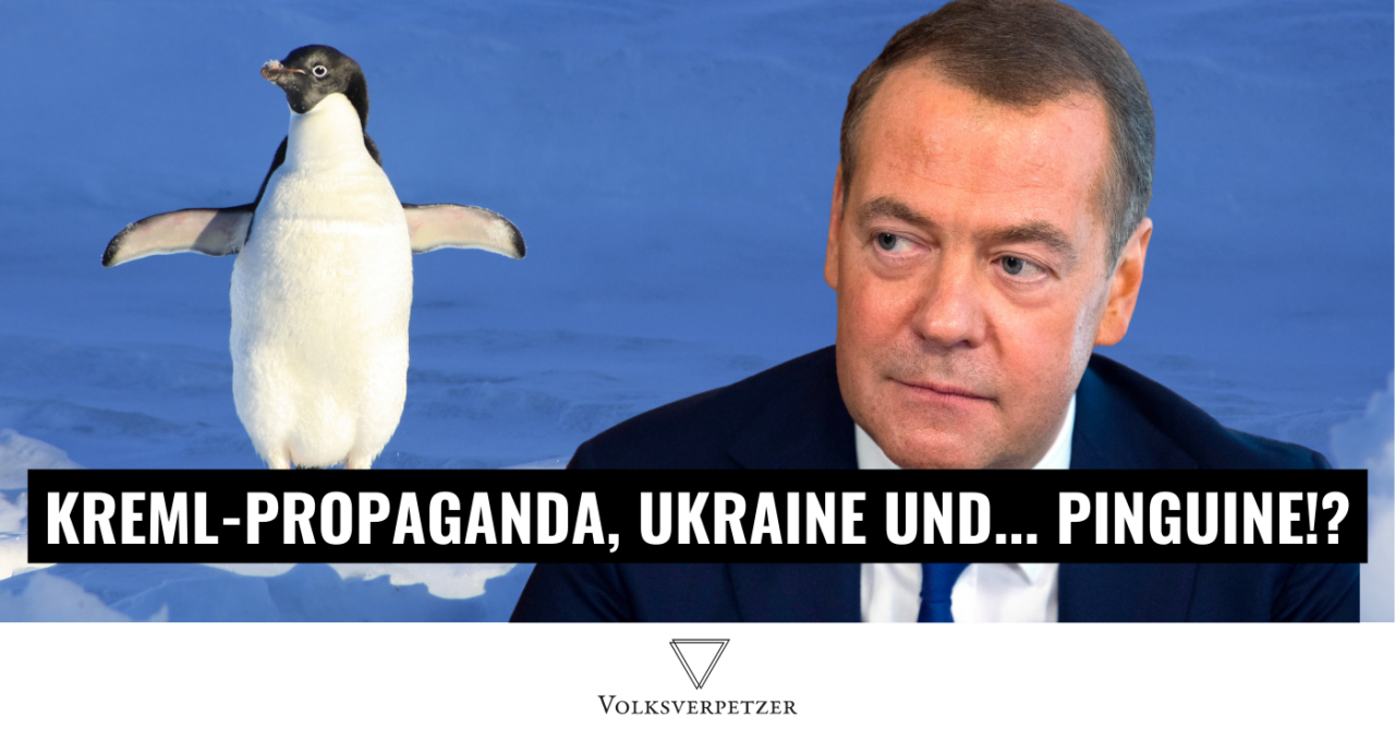 Kreml denkt, dass Ukrainer … mit Pinguinen … häh?