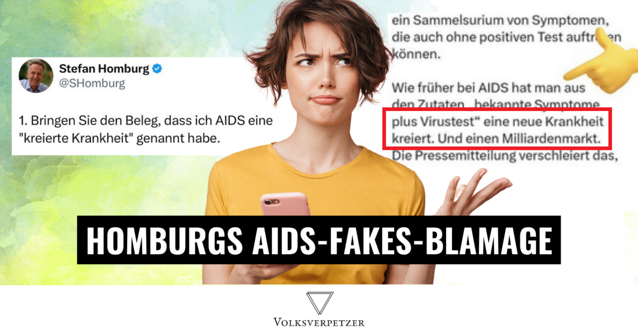 Peinlich: Wie Querdenker Homburg seine ganzen AIDS-Fakes vertuschen wollte