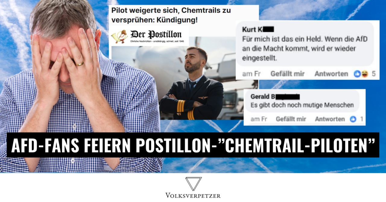 Kein Scherz: AfD-Fans feiern fiktiven „Chemtrail-Piloten“ aus dem Postillon