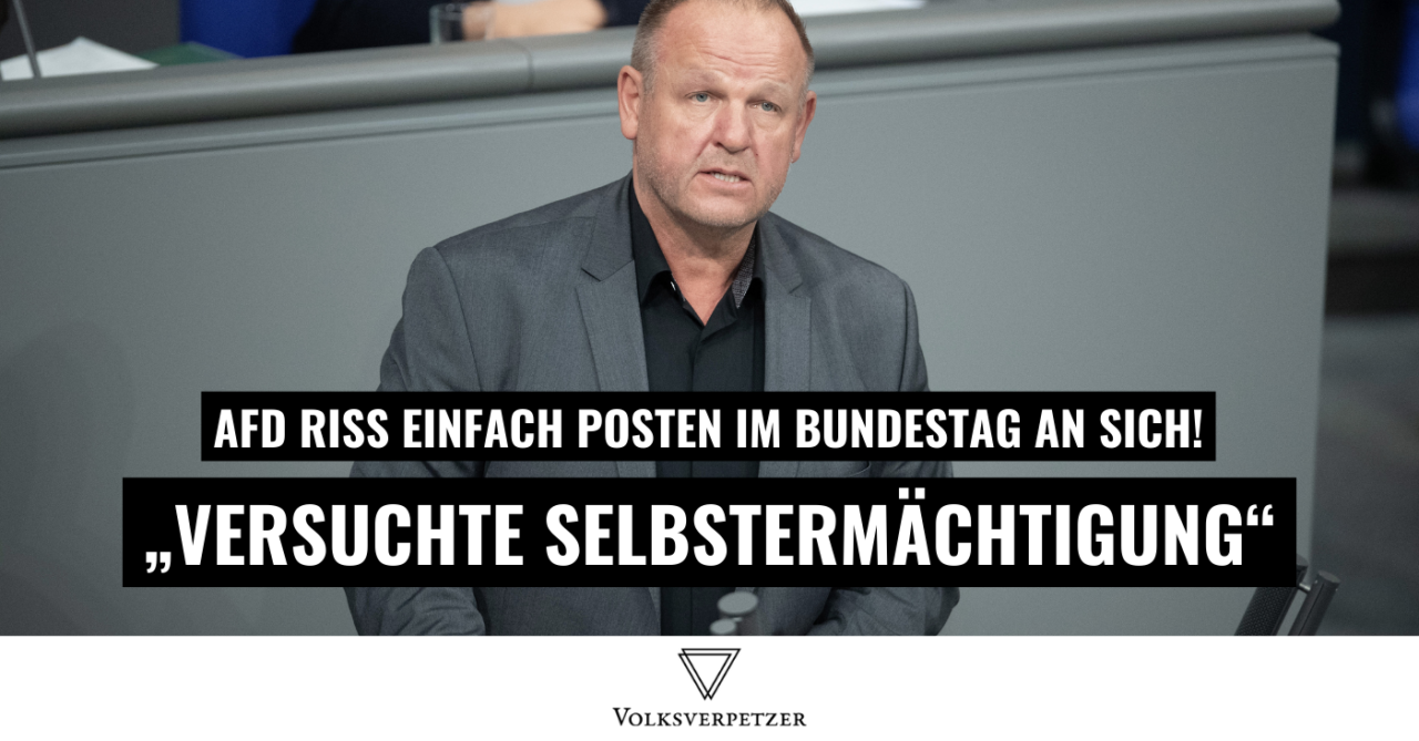 Die AfD versuchte heute einen kleinen „Putsch“ im Bundestag