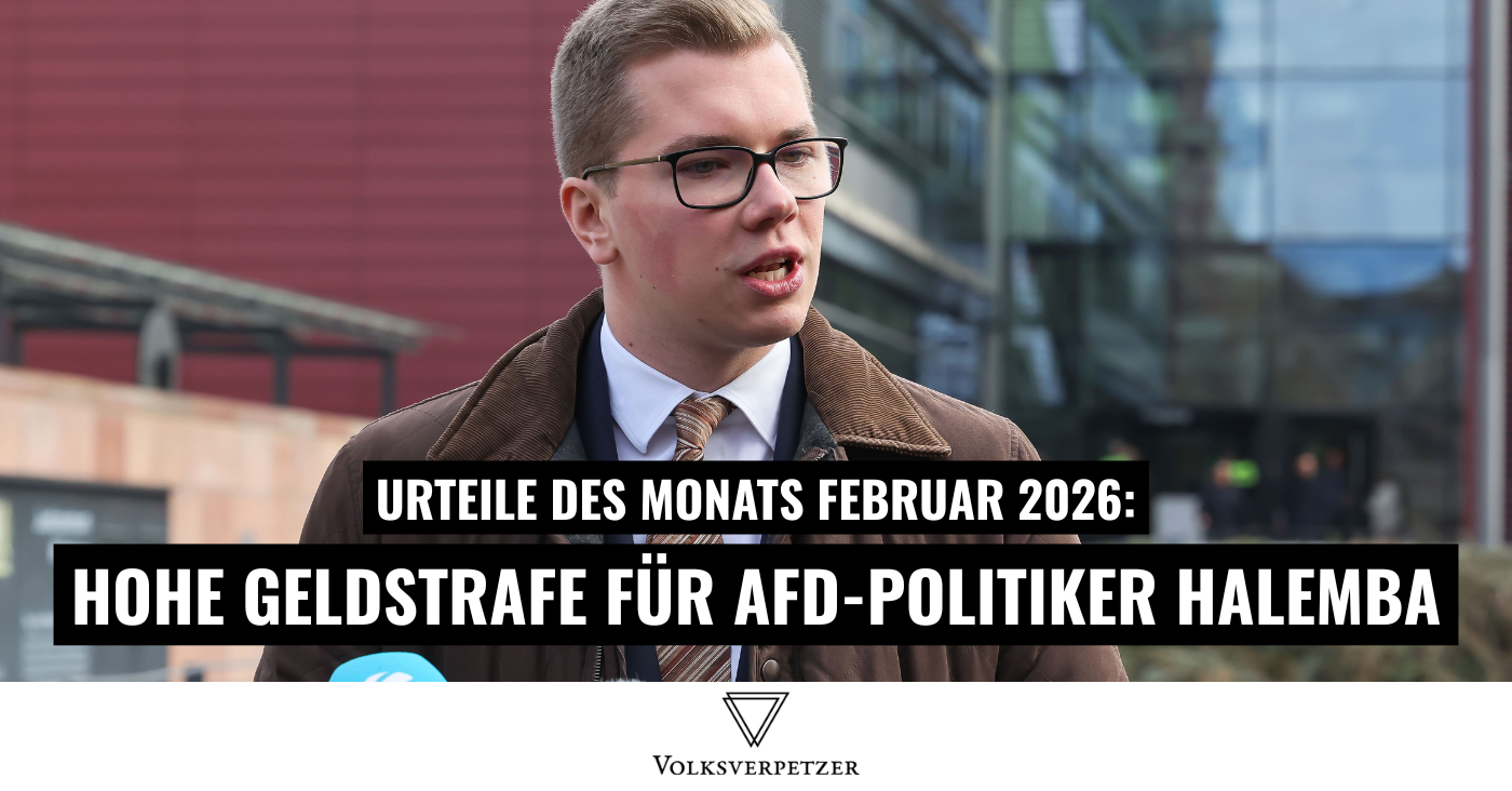 Urteile Februar 2026: Hohe Geldstrafe für AfD-Abgeordneten Halemba